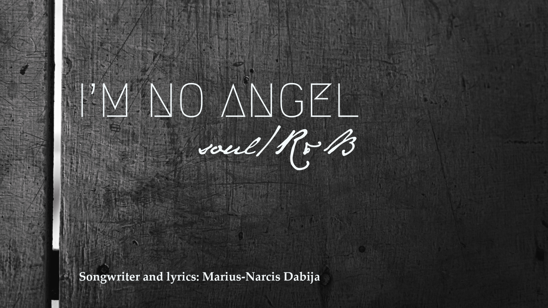 I'm no angel (Soul/R&B)