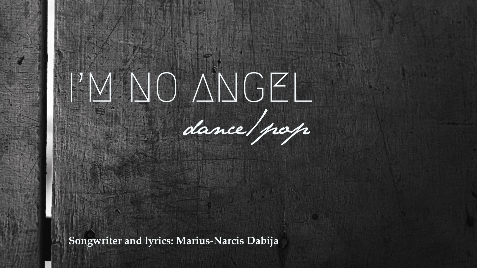 I'm no angel (Dance/Pop)