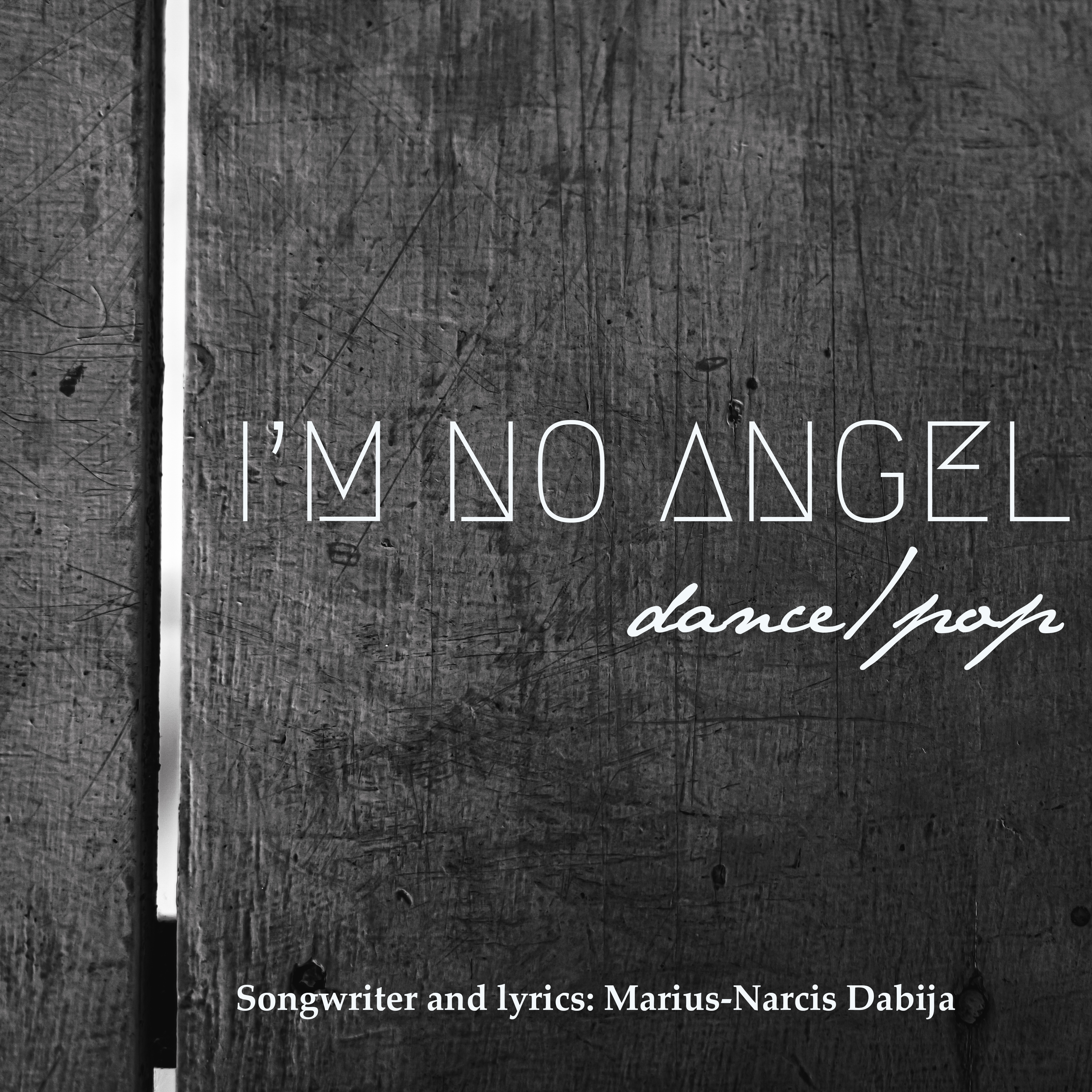 I'm no angel (Dance/Pop)