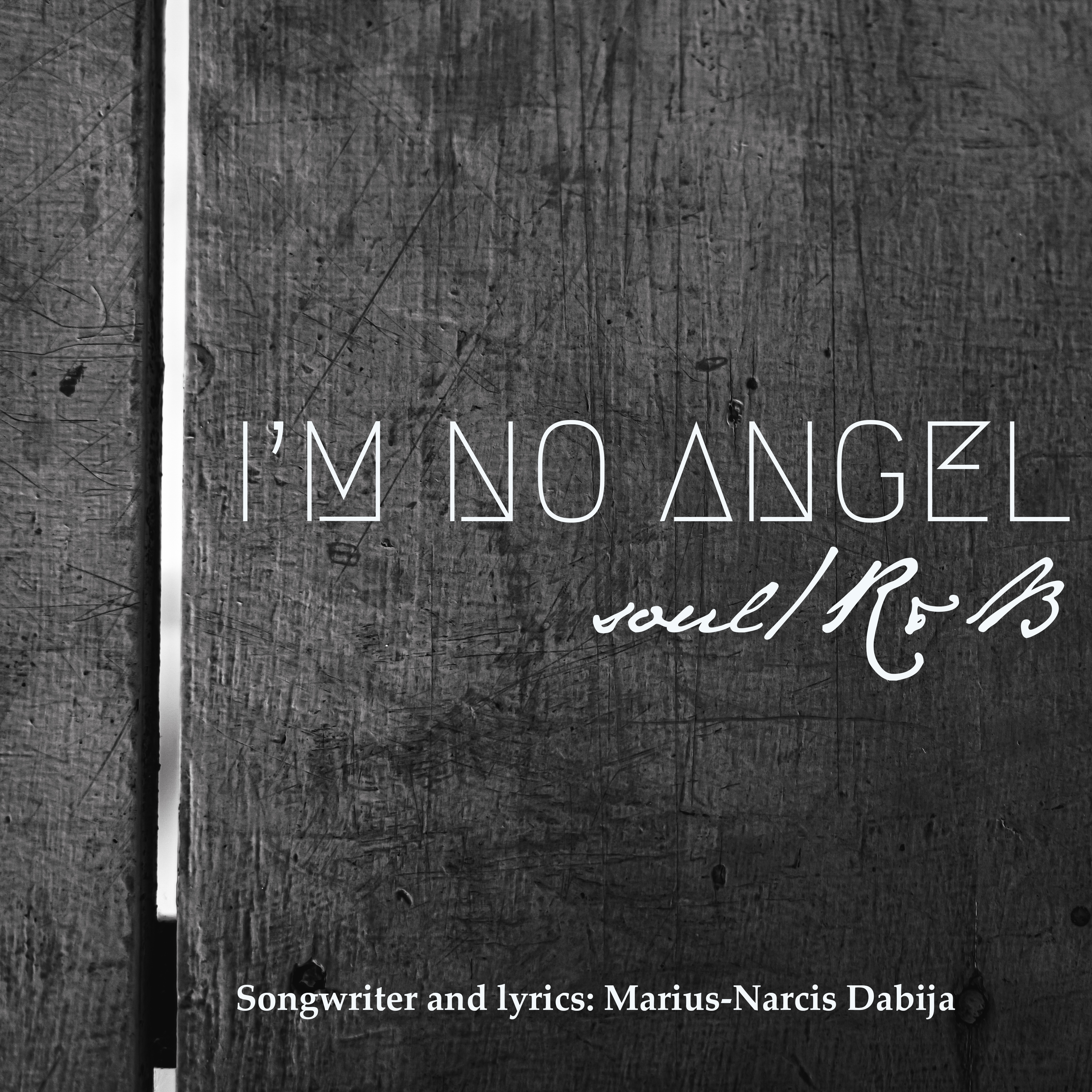 I'm no angel (Soul/R&B)
